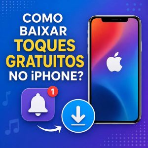 Como baixar toques gratuitos no iPhone